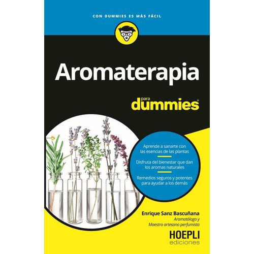 AROMATERAPIA PARA DUMMIES - ENRIQUE SANZ BASCUÑANA