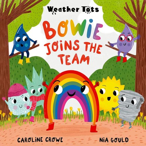 BOWIE JOINS THE TEAM - WEATHER TOTS
