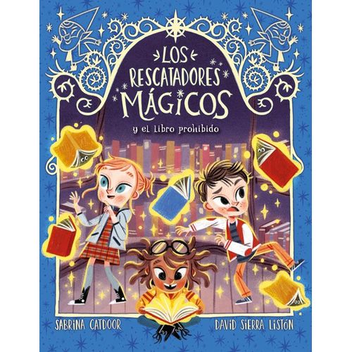 LOS RESCATADORES MAGICOS 10 - Y EL LIBRO PROHIBIDO