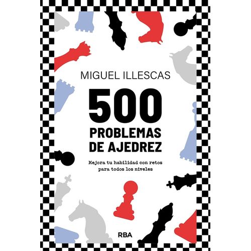 500 PROBLEMAS DE AJEDREZ