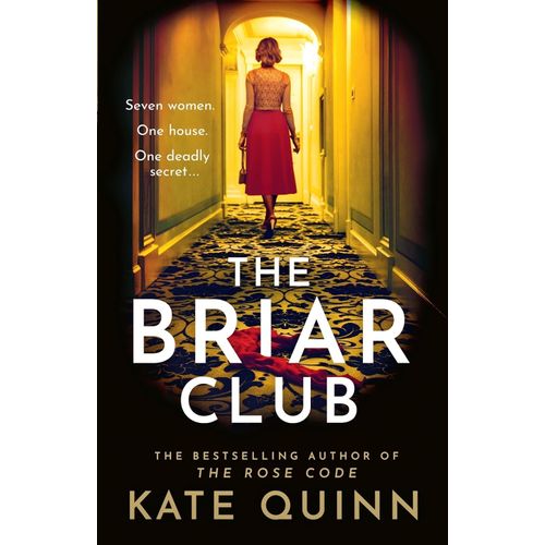 THE BRIAR CLUB - KATE QUINN