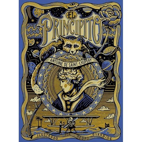 EL PRINCIPITO - ANTOINE DE SAINT-EXUPERY / PEDRO OYARBIDE