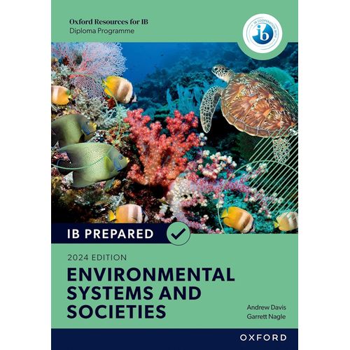 IB ENVIRONMENTAL SYSTEMS AND SOCIETIES - IB PREPARED - PRINT
