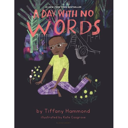 A DAY WITH NO WORDS - TIFFANY HAMMOND