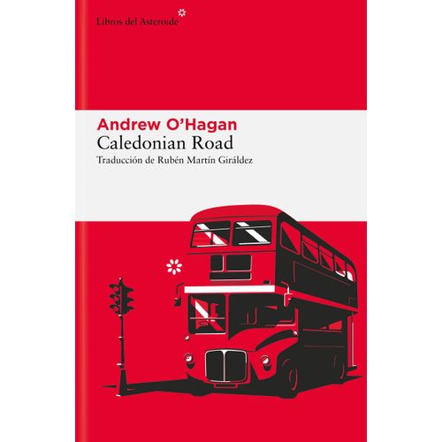 CALEDONIAN ROAD - ANDREW O'HAGAN