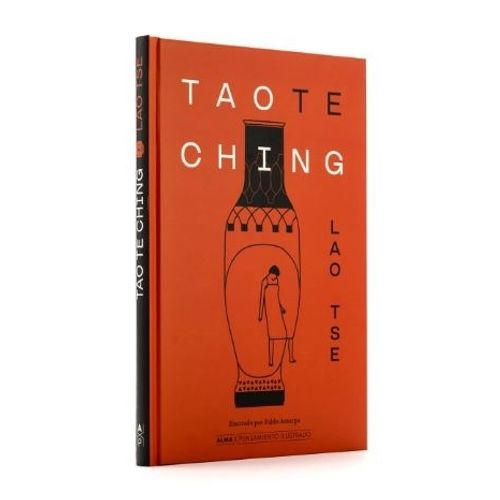 TAO TE CHING - PENSAMIENTO ILUSTRADO - LAO TSE