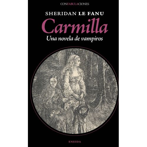 CARMILLA - SHERIDAN LE FANU