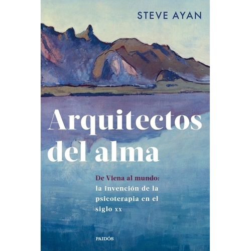 ARQUITECTOS DEL ALMA - STEVE AYAN