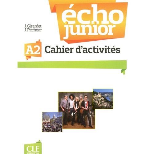 ECHO JUNIOR A2 - CAHIER D'EXERCICES