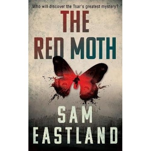 THE RED MOTH - EASTLAND
