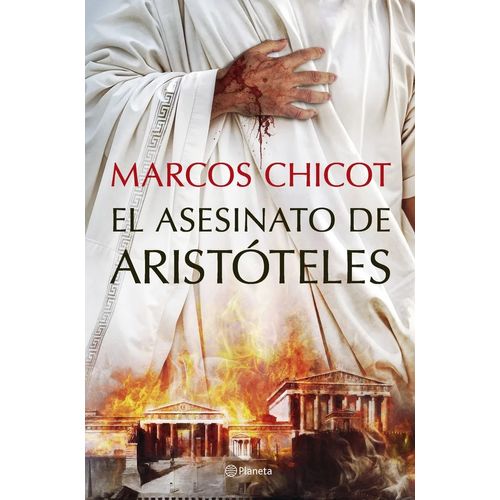 EL ASESINATO DE ARISTOTELES - MARCOS CHICOT