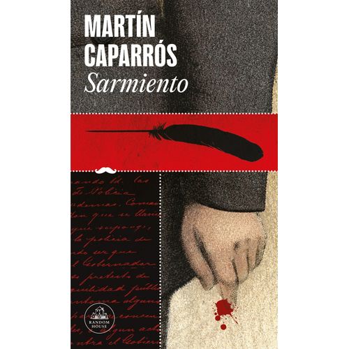 LIBRO SARMIENTO - MARTIN CAPARROS