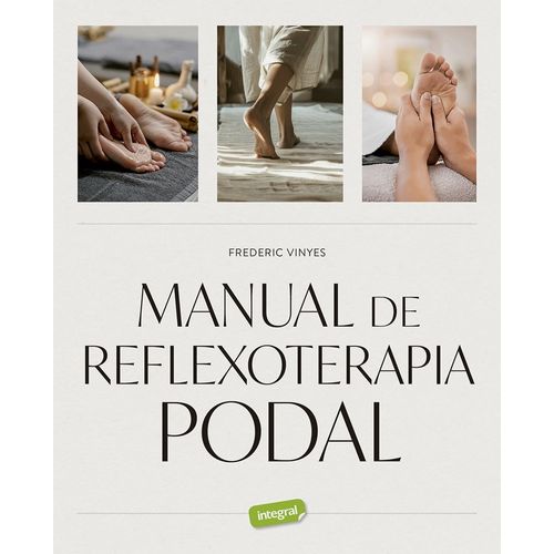 MANUAL DE REFLEXOTERAPIA PODAL