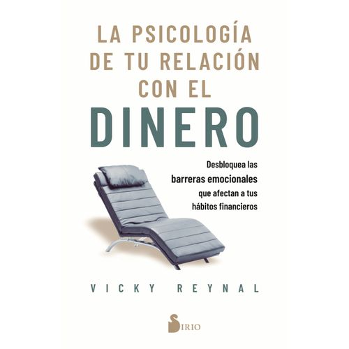 LA PSICOLOGIA DE TU RELACION CON EL DINERO - VICKY REYNAL