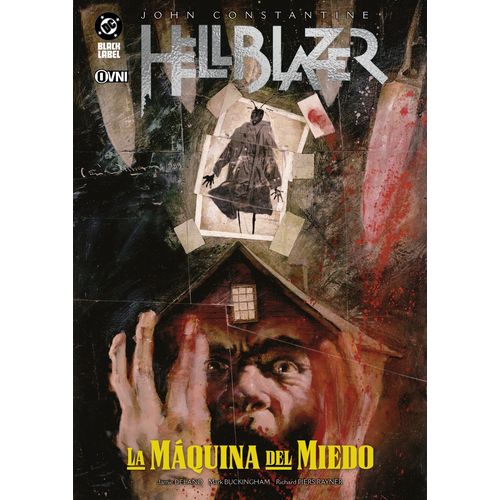 HELLBLAZER - LA MAQUINA DEL MIEDO