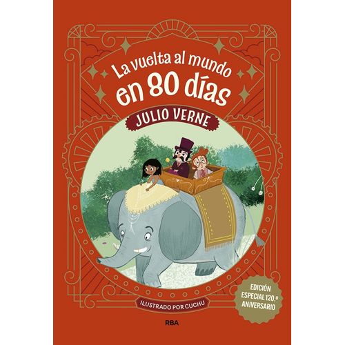LA VUELTA AL MUNDO EN 80 DIAS - JULIO VERNE