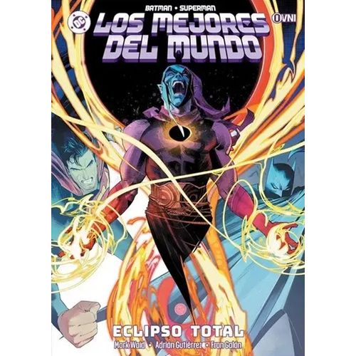 BATMAN/SUPERMAN - LOS MEJORES DEL MUNDO - ECLIPSO TOTAL