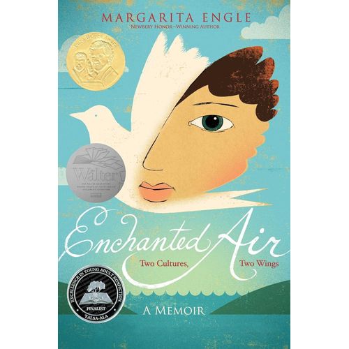 ENCHANTED AIR - A MEMOIR - MARGARITA ENGLE