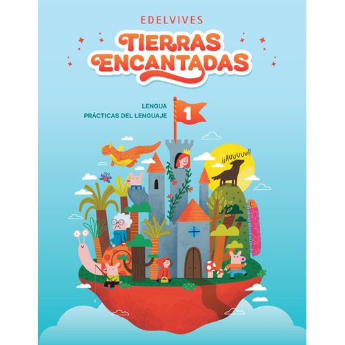TIERRAS ENCANTADAS 1 - PRACTICAS DEL LENGUAJE