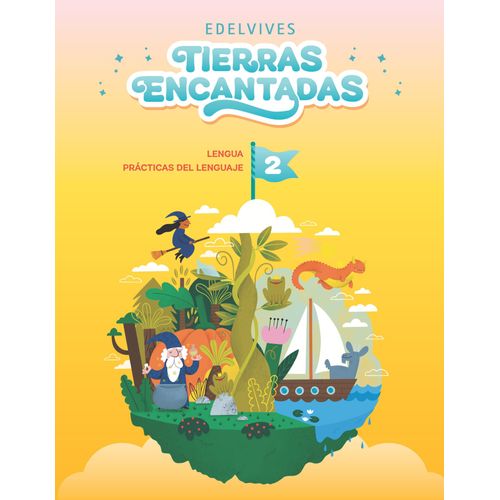 TIERRAS ENCANTADAS 2 - PRACTICAS DEL LENGUAJE
