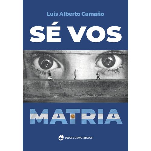 SE VOS - MATRIA - LUIS ALBERTO CAMAÑO