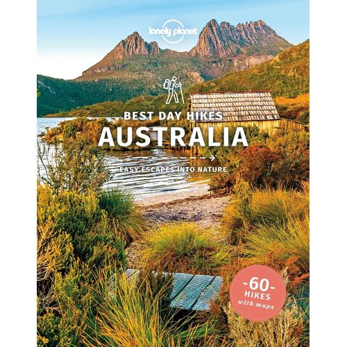 AUSTRALIA - BEST DAY HIKES - 60 HIKES WITH MAPS