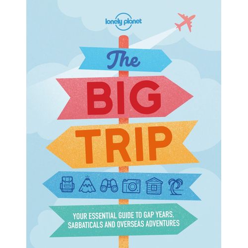 THE BIG TRIP - LONELY PLANET