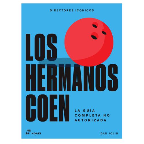 LOS HERMANOS COEN - DIRECTORES ICONICOS - DAN JOLIN