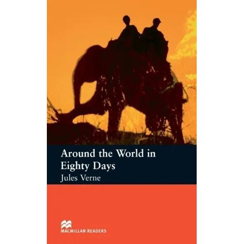 AROUND THE WORLD IN 80 DAYS - MACMILLAN READERS STARTER BOOK