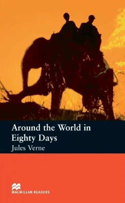 AROUND THE WORLD IN 80 DAYS - MACMILLAN READERS STARTER BOOK
