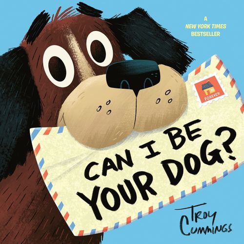 CAN I BE YOUR DOG? - TROY CUMMINGS