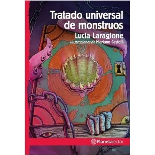 TRATADO UNIVERSAL DE MONSTRUOS - PLANETA LECTOR ROJO