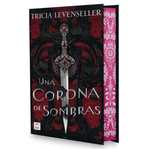 UNA CORONA DE SOMBRAS - EDICION ESPECIAL CON CANTOS TINTADOS