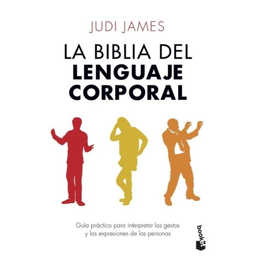 LA BIBLIA DEL LENGUAJE CORPORAL - JUDI JAMES