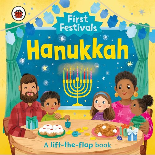 HANUKKAH - FIRST FESTIVALS