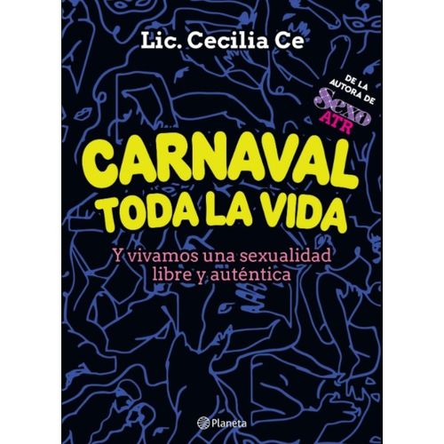 LIBRO CARNAVAL TODA LA VIDA - LIC CECILIA CE - Y VIVAMOS UNA