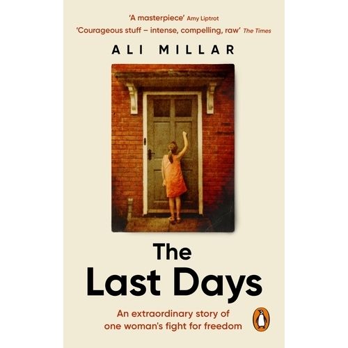 THE LAST DAYS - ALI MILLAR