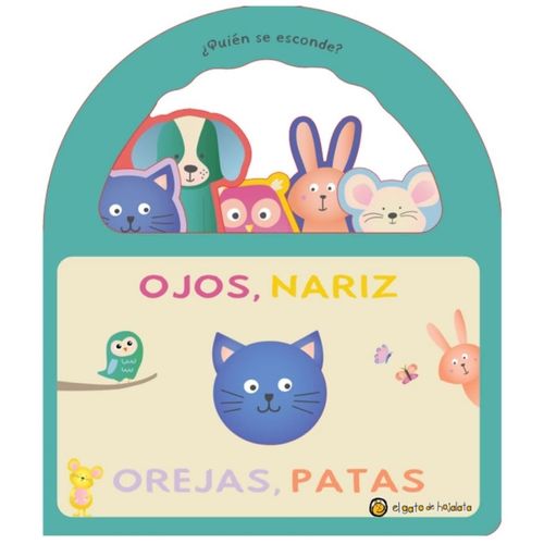 OJOS, NARIZ, OREJAS, PATAS - QUIEN SE ESCONDE?