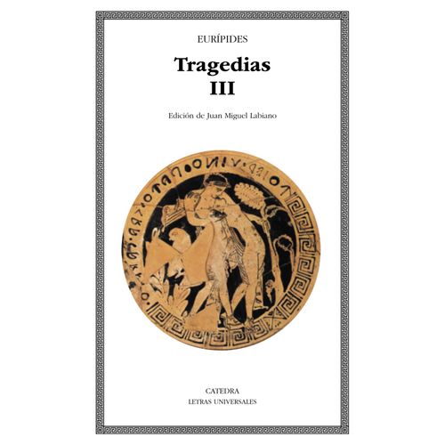 TRAGEDIAS III - EURIPIDES