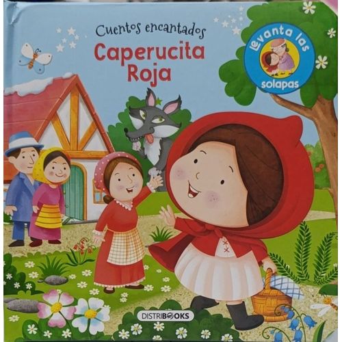 CUENTOS ENCANTADOS - CAPERUCITA ROJA CUENTOS ENCANTADOS - CAPERUCITA ROJA