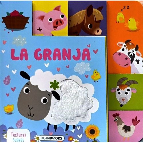 TEXTURAS SUAVES - LA GRANJA TEXTURAS SUAVES - LA GRANJA