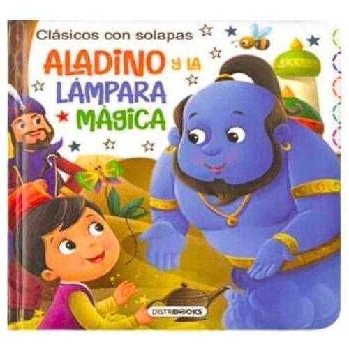 CLASICOS CON SOLAPAS - ALADINO Y LA LAMPARA CLASICOS CON SOLAPAS - ALADINO Y LA LAMPARA