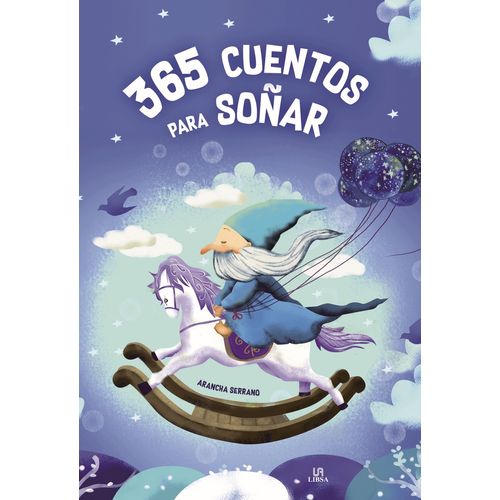 365 CUENTOS PARA SOÑAR - CUENTOS Y LEYENDAS