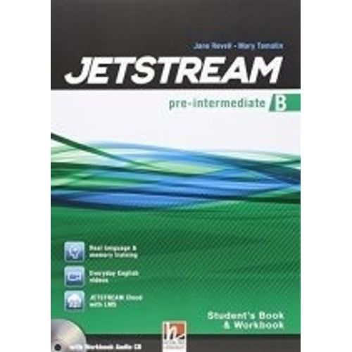 JETSTREAM PRE-INTERMEDIATE B - STUDENT'S BOOK + WORKBOOK JETSTREAM PRE-INTERMEDIATE B - STUDENT'S BOOK + WORKBOOK