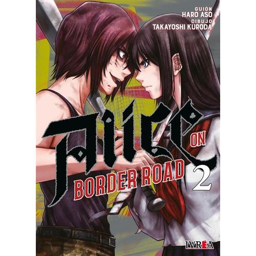 ALICE ON BORDER ROAD 2 - HARO ASO - TAKAYOSHI KURODA