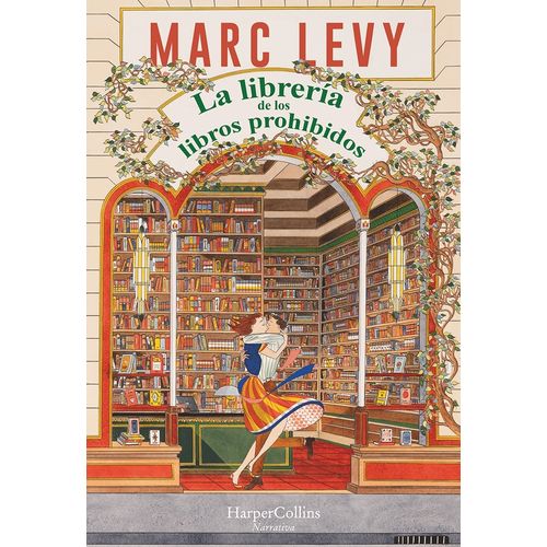 LA LIBRERIA DE LOS LIBROS PROHIBIDOS - MARC LEVY