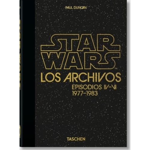 STAR WARS LOS ARCHIVOS - EPISODIOS IV-VII 1977-1983 40TH ANN