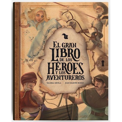 EL GRAN LIBRO DE LOS HEROES Y LOS AVENTUREROS - DAVILA - BUE