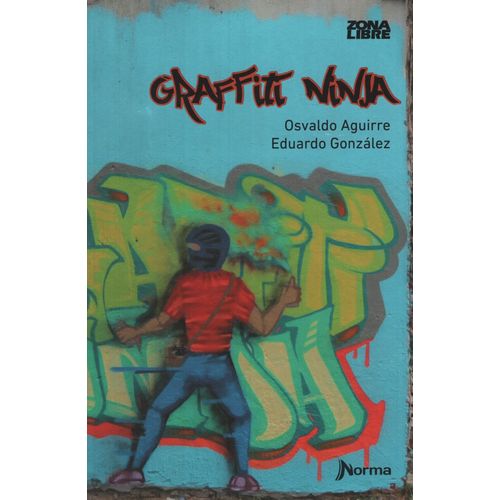 GRAFFITI NINJA - ZONA LIBRE