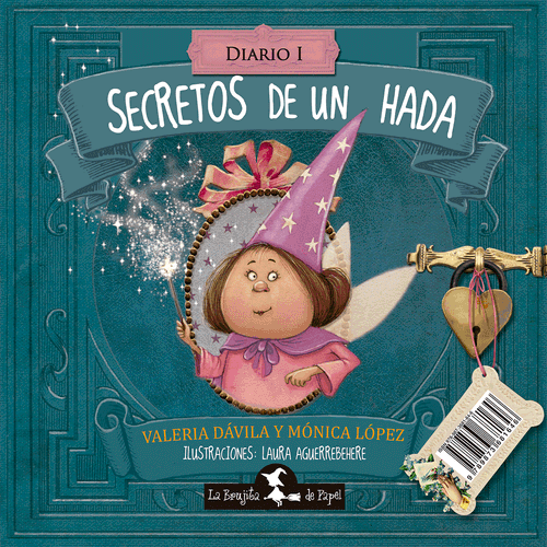 SECRETOS DE UN HADA/SECRETOS DE UN BRUJA (TAPA ACOLCHADA)